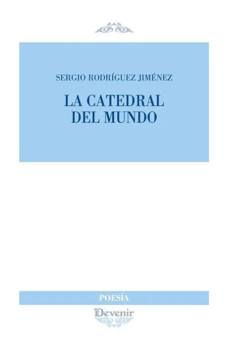 La Caedral del Mundo