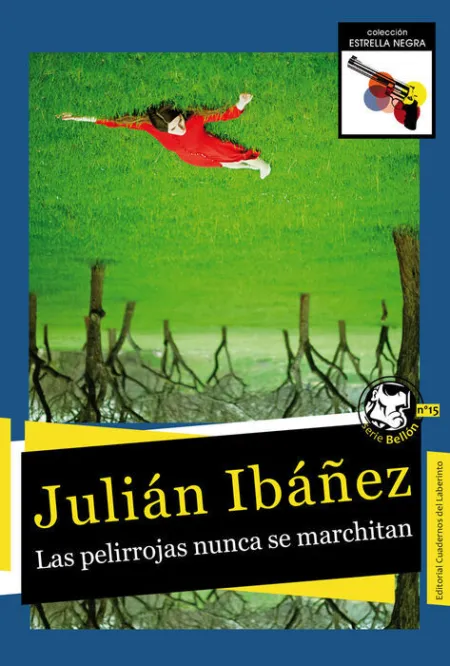 Las Pelirrojas Nunca se Marchitan