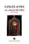 La Jaula de Oro