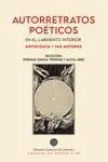 Autorretratos Poéticos. En el Laberinto Interior. 140 Autores