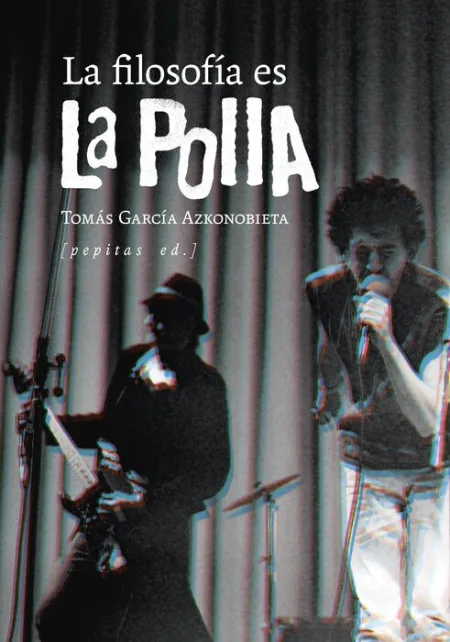 Filosofia Es la Polla, la