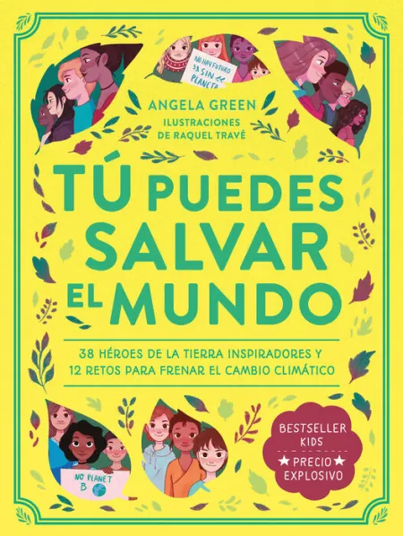 Tú Puedes Salvar el Mundo
