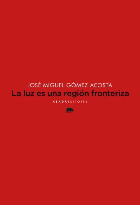 La Luz Es una Región Fronteriza