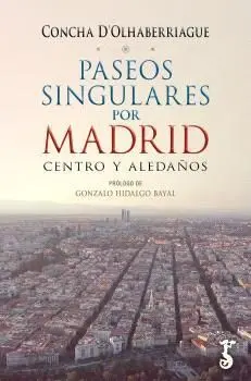 Paseos Singuales por Madrid