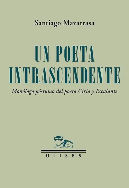 Un Poeta Intrascendente
