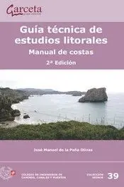 Guia Tecnica de Estudios Litorales. Manual de Costas