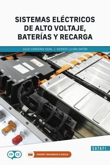 Sistemas Eléctricos de Alto Voltaje ,Baterias y Recarga