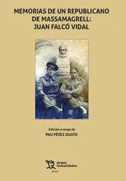 Memorias de un Republicano de Massamagrell: Juan Falcó Vidal