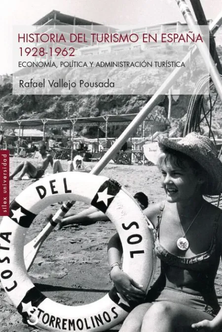Historia del Turismo en España 1928-1962