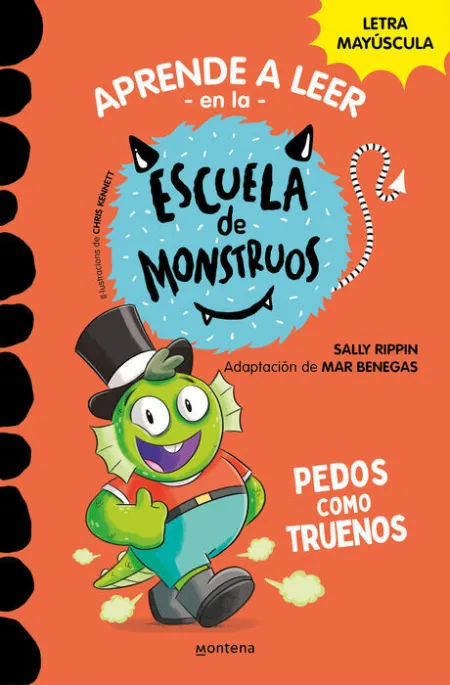 Pedos Como Truenos. Aprender a Leer en la Escuela de Monstruos/ 7-