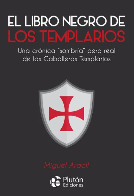 El Libro Negro de los Templarios