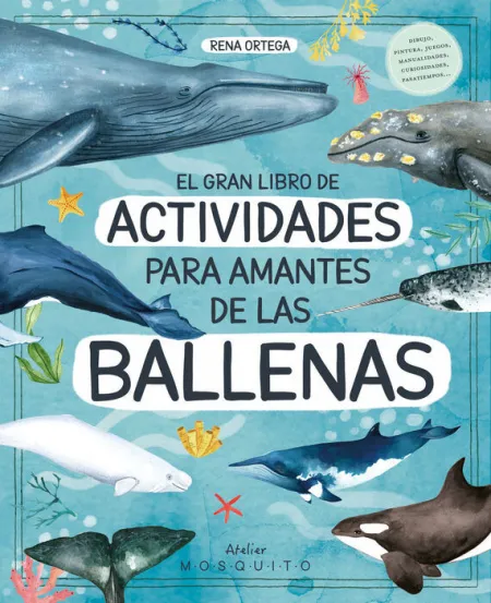 El Gran Libro de Actividades para Amantes de las Ballenas