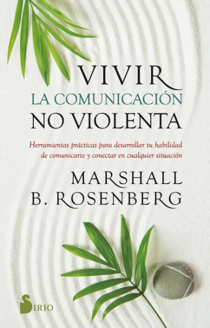Vivir la Comunicación no Violenta