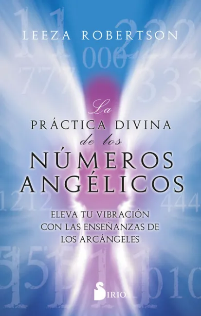 La Práctica Divina de los Números Angélicos