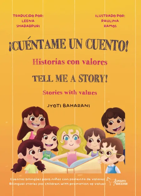 ¡Cuéntame un Cuento! / Tell me a Story! (Edicion Bilingüe)