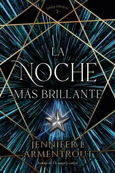 La Noche Más Brillante