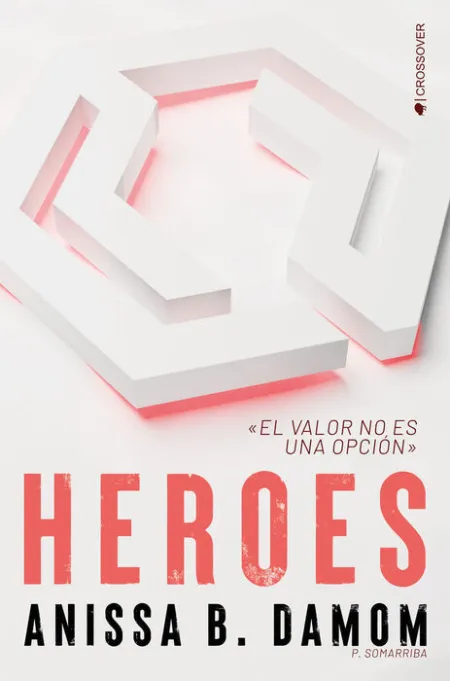 Heroes (The Cool Kids #2)