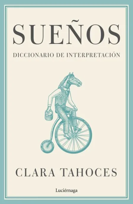 Sueños. Diccionario de Interpretación