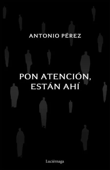 Pon Atención, Están Ahí