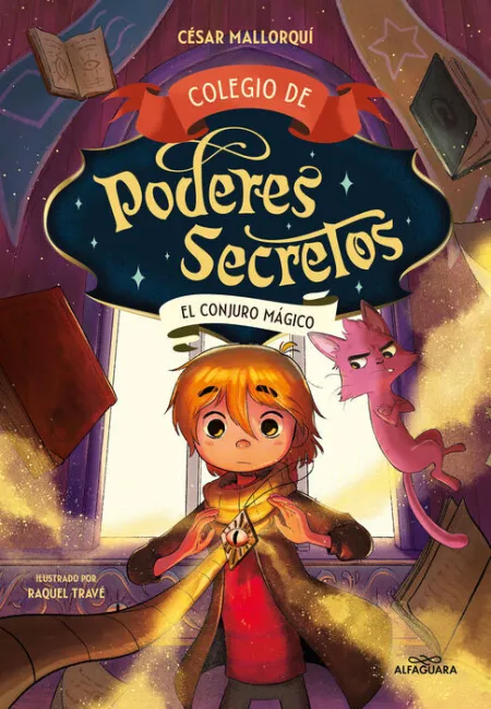 Colegio de Poderes Secretos 2- el Conjuro Mágico.