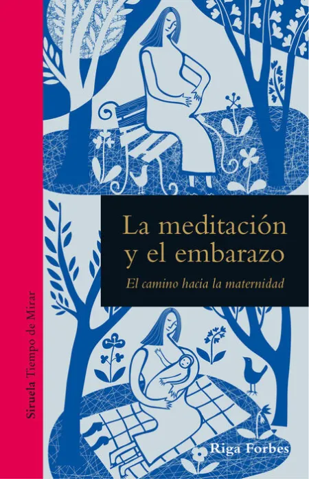 Meditación y el Embarazo, la