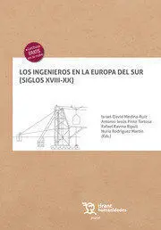 Los Ingenieros en la Europa del Sur (Siglos Xviii-Xx)