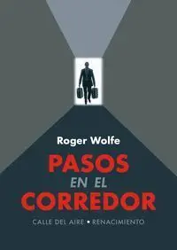 Pasos en el Corredor