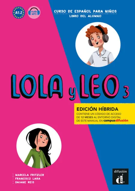 Lola y Leo 3 Ed. Hibrida L. Del Alumno