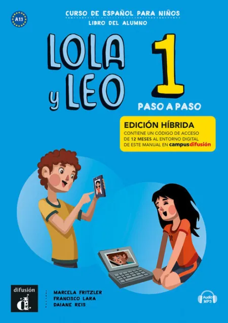 Lola y Leo Paso a Paso 1 Ed. Hibrida L. Del Alumno