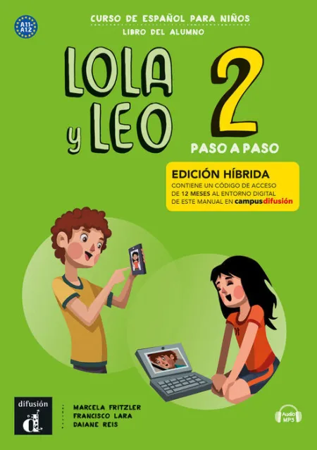 Lola y Leo Paso a Paso 2 Ed. Hibrida L. Del Alumno