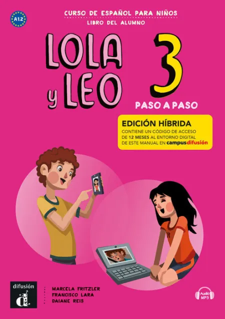 Lola y Leo Paso a Paso 3 Ed. Hibrida L. Del Alumno