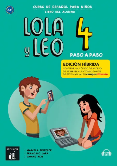 Lola y Leo Paso a Paso 4 Ed. Hibrida L. Del Alumno