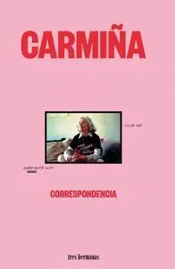Carmiña. Correspondencia