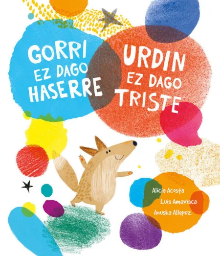 Gorri Ez Dago Haserre. Urdin Ez Dago Triste