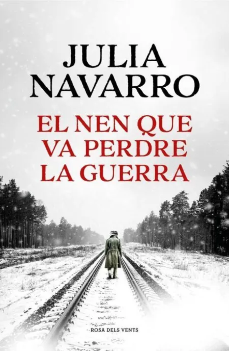 El Nen que Va Perdre la Guerra