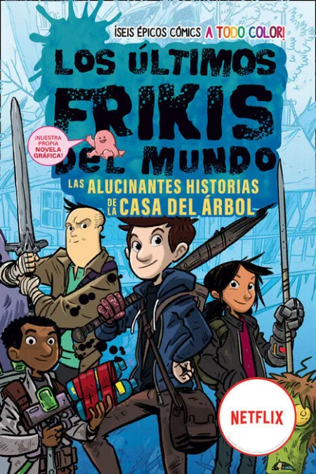 Los Últimos Frikis del Mundo: la Novela Gráfica