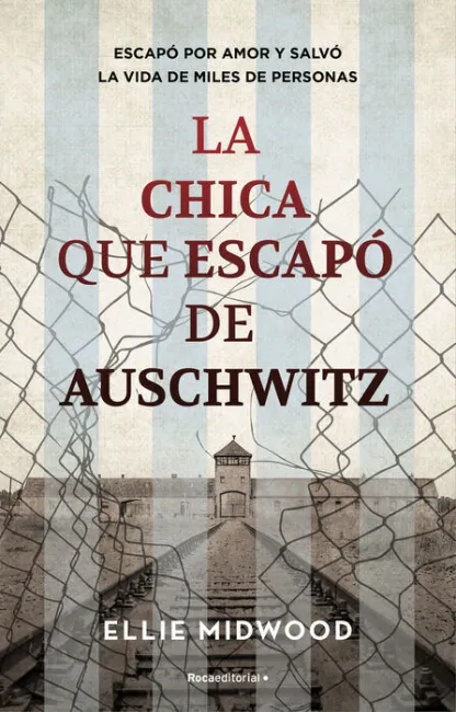 Chica que Escapo de Auschwitz, la