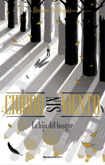 La Hija del Bosque (La Ciudad sin Viento 2)