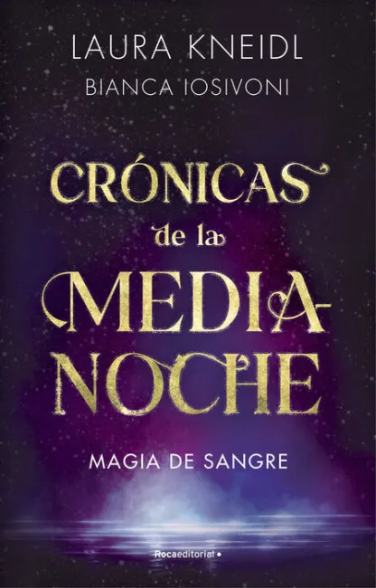 Magia de Sangre (Crónicas de la Medianoche 2)