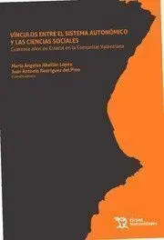 Vínculos entre el Sistema Autonómico y las Ciencias Sociales. Cuarenta Años de e