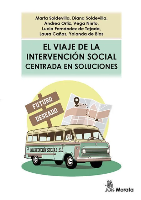 El Viaje de la Intervencion Social Centrada en Soluciones
