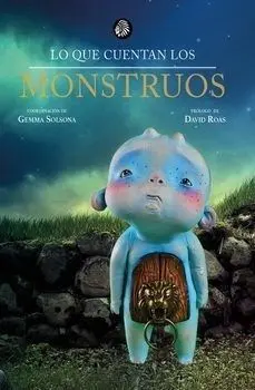 Lo que Cuentan los Monstruos