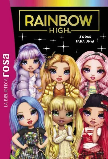 Rainbow High, 5. ¡Todas para Una!