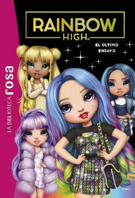 El Utimo Ensayo. Rainbow High, 7