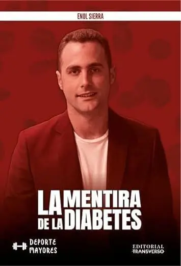 La Mentira de la Diabetes