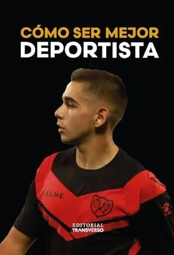 Como Ser Mejor Deportista