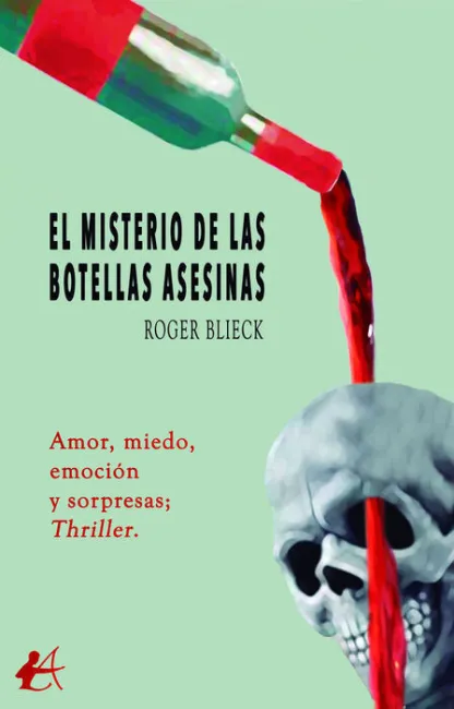 El Misterio de las Botellas Asesinas