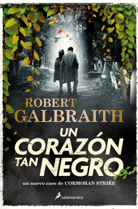 Un Corazón Tan Negro (Cormoran Strike 6)