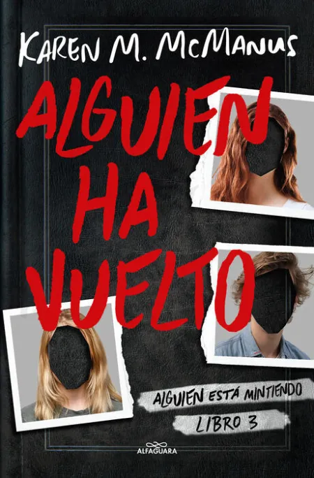 Alguien Ha Vuelto (Alguien está Mintiendo 3)