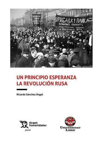 Un Principio Esperanza la Revolución Rusa